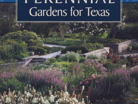 Perennial Gardens for Texas For Cheap