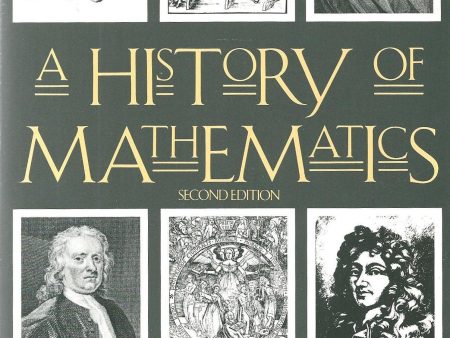 A History of Mathematics, Second Edition on Sale