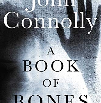 A Book of Bones: A Thriller (John Connolly) (Charlie Parker) Sale