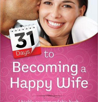 31 Days to Becoming a Happy Wife Online