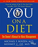 You, on a Diet: The Owner s Manual for Waist Management For Discount