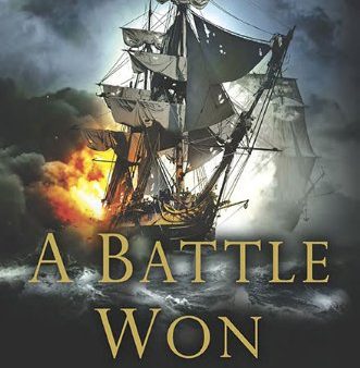 A Battle Won (Adventures of Charles Hayden, Book 2) Online Hot Sale