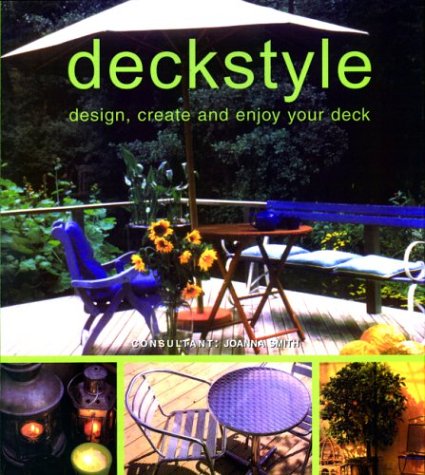 Deckstyle: Design, Create, and Enjoy Your Deck Cheap