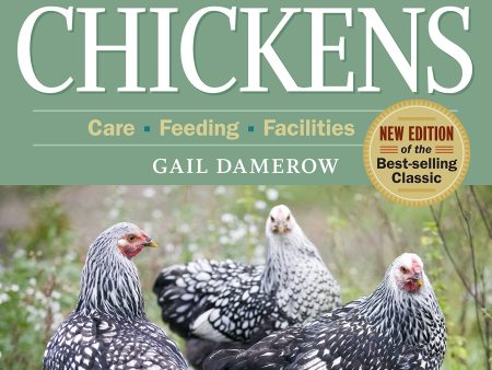 Storey s Guide to Raising Chickens, 3rd Edition For Cheap