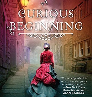 A Curious Beginning (A Veronica Speedwell Mystery) For Discount