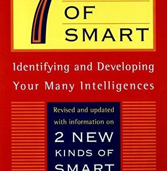 7 (Seven) Kinds of Smart: Identifying and Developing Your Multiple Intelligences Cheap