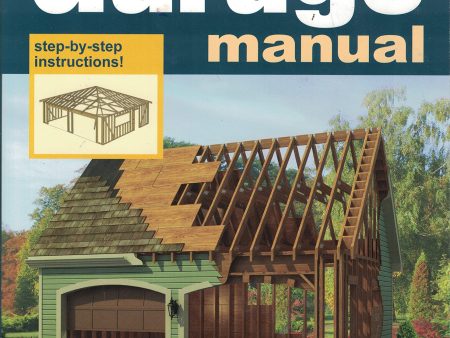 Build Your Own Garage Manual For Cheap